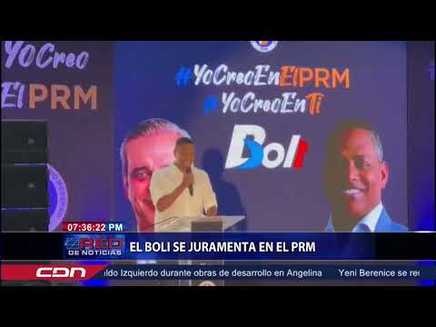 El Boli se juramenta en el PRM