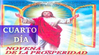 NOVENA DE LA PROSPERIDAD | EL SECRETO PARA PROSPERAR EN TODO | DI?A CUARTO