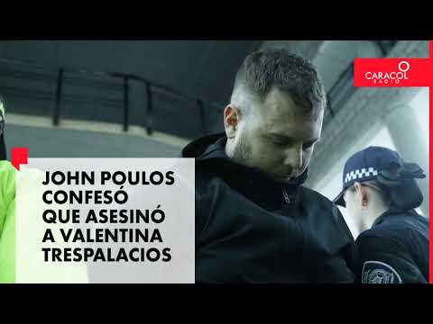John Poulos admitió en juicio que asesinó a la DJ Valentina Trespalacios | Caracol Radio