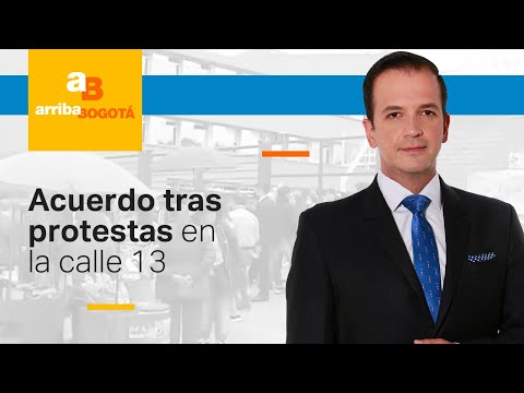 Calle 13: Manifestantes y autoridades llegan a un acuerdo | CityTv