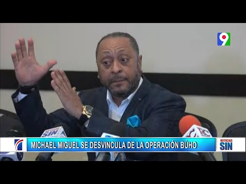 Comunicador Michael Miguel se desvincula de operación Búho| Primera Emisión SIN