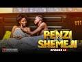 PENZI LA SHEMEJI PART 08  Love Story  #love