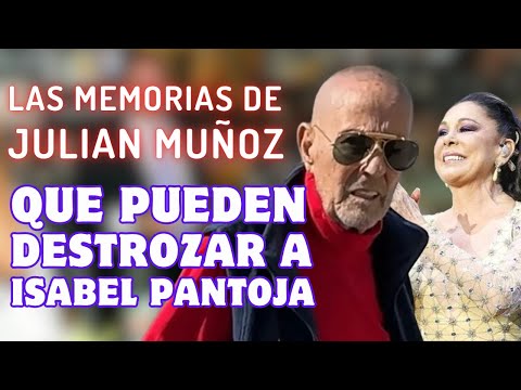 El GOLPE DEFINITIVO de JULIÁN MUÑOZ a ISABEL PANTOJA: las MEMORIAS que la PONEN en un APRIETO LEGAL