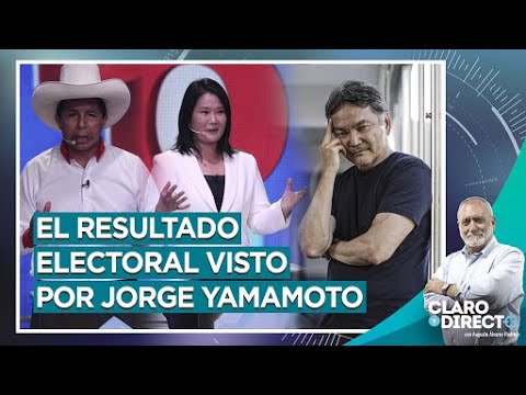 El resultado electoral visto por Jorge Yamamoto - Claro y Directo con Augusto Álvarez Rodrich