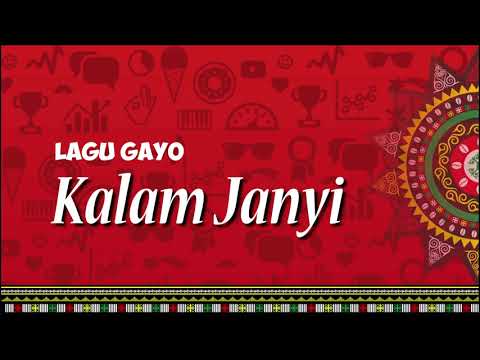 Lagu Gayo Kalam janyi I Lagu Gayo Jemen