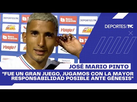 José Mario Pinto describe sus doblete contra el Génesis y su momento de frustración
