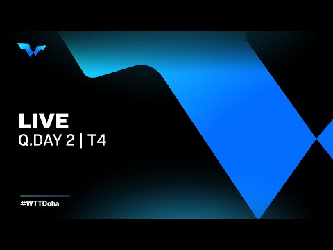 Table Tennis 🥍 LIVE - WTT Contender Doha Q.Day 2 - T4 | S1