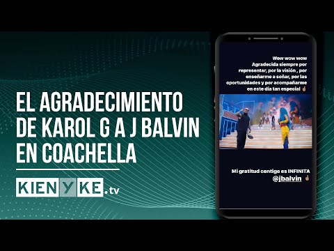 El mensaje de Karol G a J Balvin en Coachella