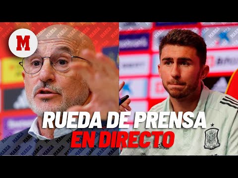 EN DIRECTO | Rueda de prensa de Luis de la Fuente y Aymeric Laporte I MARCA