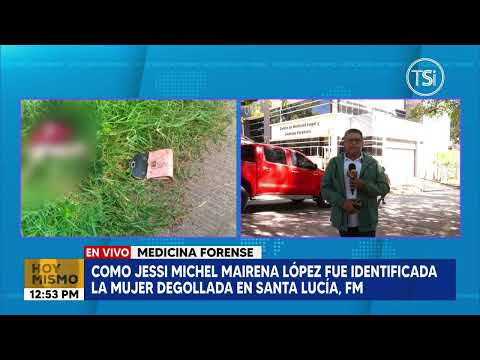 Identifican a mujer que fue encontrada degollada en Santa Lucía, Francisco Morazán