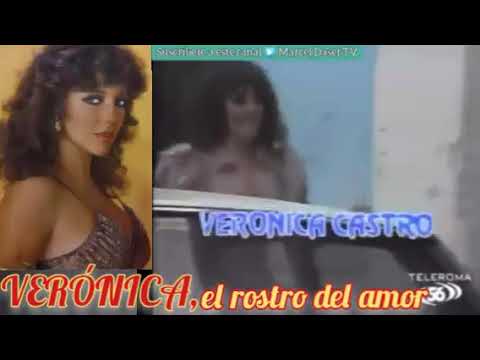 VERÓNICA CASTRO - VERÓNICA, IL VOLTO DELL' AMORE [Entradas en Italia] -1982