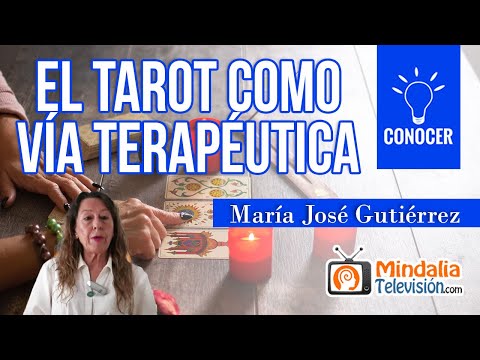 El Tarot como vía terapéutica, por María José Gutiérrez