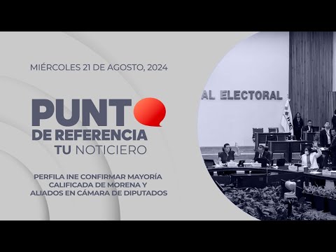 Punto de Referencia: Perfila INE mayoría calificada de Morena y aliados en Cámara de Diputados