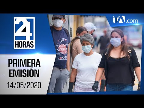 Noticias Ecuador: Noticiero 24 Horas 14/05/2020 ( Primera Emisión)