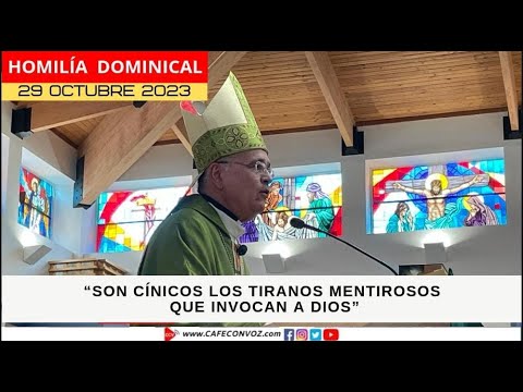 CAFE CON VOZ | Homilía Monseñor Silvio José Báez, Domingo 29 de octubre de 2023