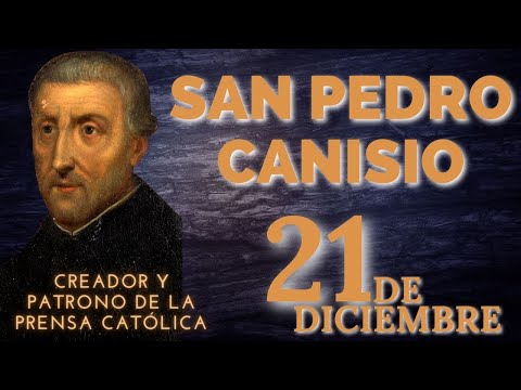 SANTO DE HOY   San Pedro Canisio   21 DE DICIEMBRE   SHAJAJ