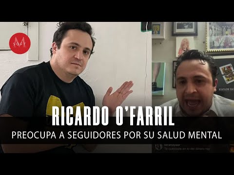 Ricardo O'farril PREOCUPA a seguidores por su salud mental