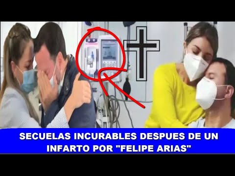 ¡ ÚLTIMA HORA ! FELIPE ARIAS ROMPE EN LLANTO Y CUENTA LO DIFÍCIL QUE ES VIVIR DESPÚES DE UN INFARTO