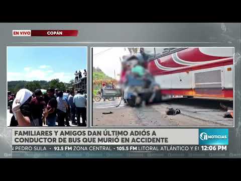 Familiares y amigos dan último adiós a conductor de bus que perdió la vida en accidente en Copán.