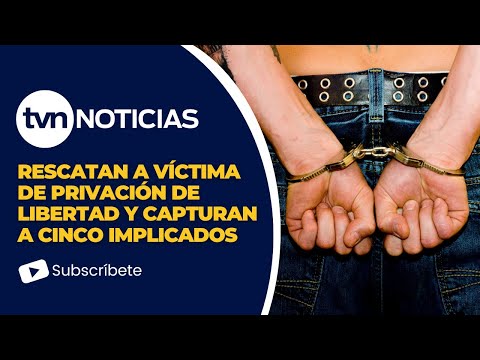 Policía rescata a víctima de privación de libertad y aprehende a cinco sospechosos