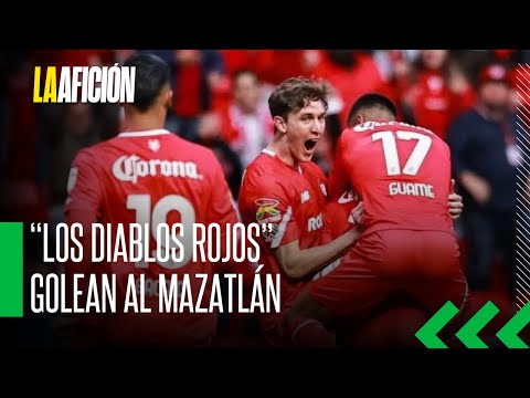 Toluca debuta con goleada a Mazatlán en la jornada 2 del Clausura 2024