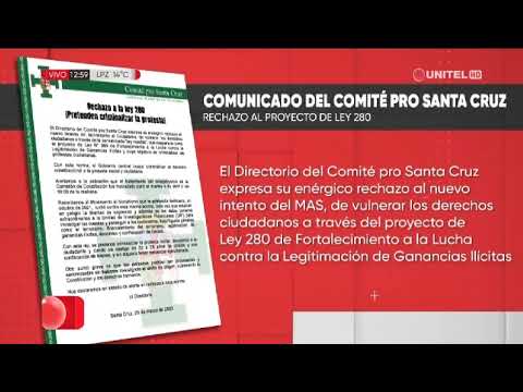 26032023 COMITÉ PRO SANTA CRUZ RECHAZA PROYECTO DE LEY 280 RED UNITEL