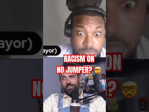 RACISM On No Jumper?  #nojumper #adam22 #reaction #shorts