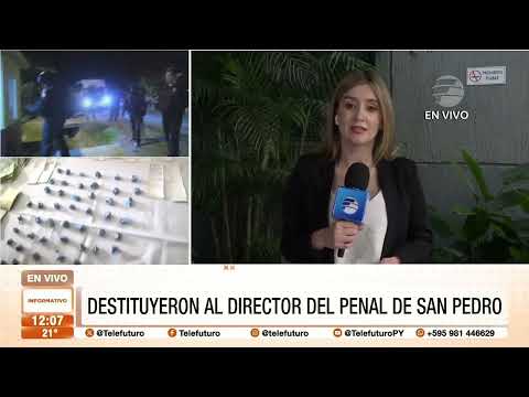 Destituyen al director del penal de San Pedro