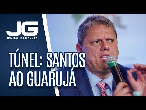 Governador de SP discute com Lula criação de túnel que vai ligar Santos ao Guarujá