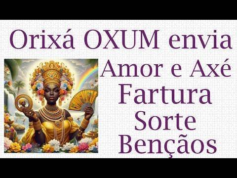 Orixá OXUM envia: Fartura, Riquezas, Amor, Beleza, Sorte e Oportunidades. Ela rege a semana. Tarot