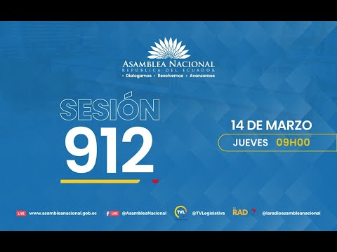 Siga en vivo Sesión 912 del Pleno de la Asamblea Nacional Del Ecuador