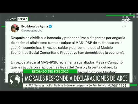 Morales responde a declaraciones de Arce