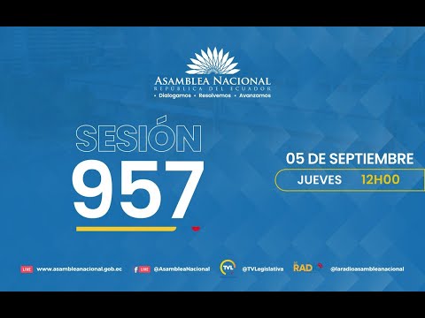 Sesión 957 del Pleno de la Asamblea Nacional