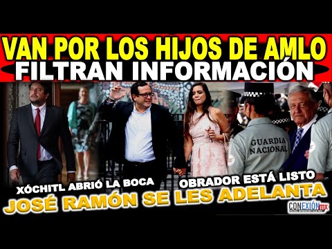 Ahora van por los hijos de AMLO, José Ramón se les adelanta, Xóchitl abrió la boca demás, Andy cuida