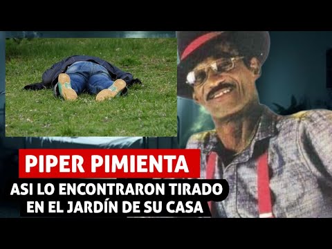 La TRISTE MUERTE DE PIPER PIMIENTA