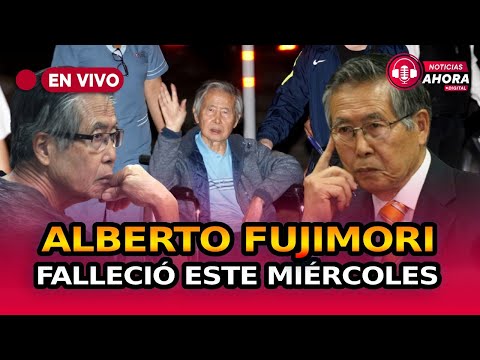 Alberto Fujimori, expresidente de la república, falleció este miércoles