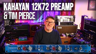 Tim Pierce presents Kahayan 12K72 Preamp