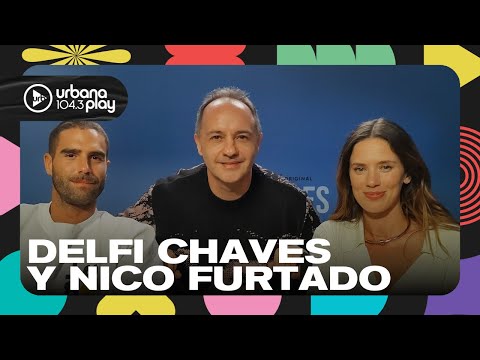 Poliamor, humor e inteligencia: Nico Furtado y Delfi Chaves sobre Felices los 6 #UrbanaPlayMovie