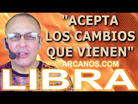 ?#LIBRA #TAROT? Acepta los cambios que vienen  ARCANOS.COM