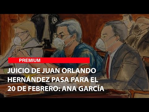 Juicio de Juan Orlando Hernández pasa para el 20 de febrero Ana García