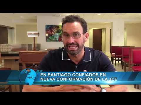 Confiados con nueva conformación JCE en Santiago