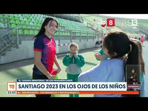 Niños y niñas viven Santiago 2023: El legado inmaterial de los Panamericanos #ReportajesT13
