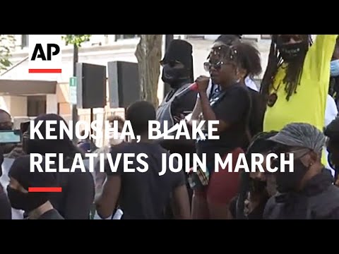 Blake relatives join protest march in Kenosha