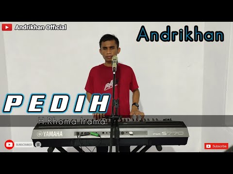 PEDIH [ H.RHOMA IRAMA ] #ANDRIKHAN