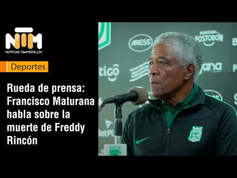 Rueda de prensa: Francisco Maturana habla sobre la muerte de Freddy Rincón [NTM] - Telemedellín