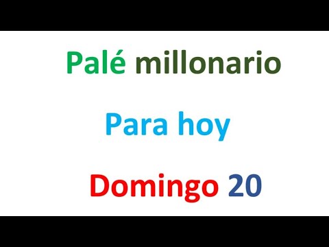 PALÉ MILLONARIO para hoy Domingo 20 de Octubre, El campeón de los números