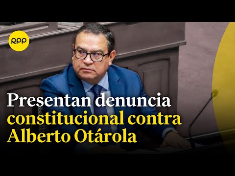 El congresista Elías Varas presentó denuncia constitucional contra Alberto Otárola