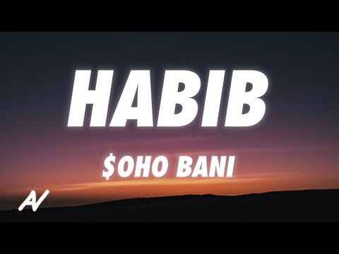 $OHO BANI - YO HABIB