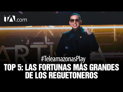 #TeleamazonasPLay ? Top 5 de los reguetoneros que más dinero han acumulado