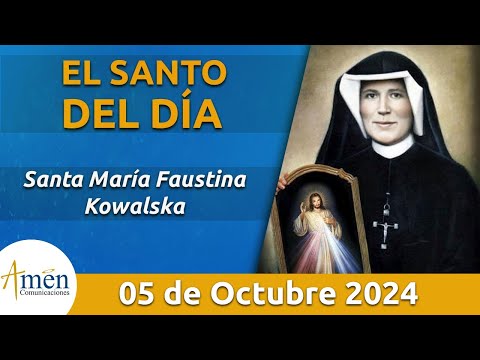 Santo de Hoy 5 de Octubre  l Santa María Faustina Kowalska l Amén Comunicaciones